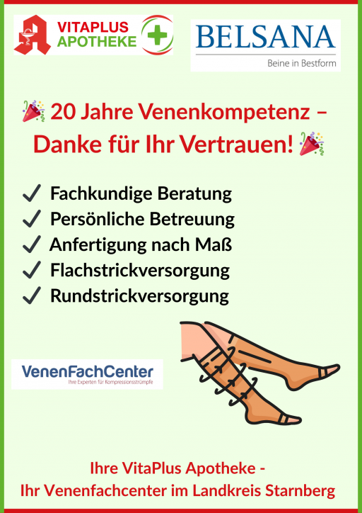 20 Jahre Venenkompetenz - Danke für Ihr Vertrauen! Fachkundige Beratung, Persönliche Betreuung, Anfertigung nach Maß, Flach- und Rundstrickversorgung